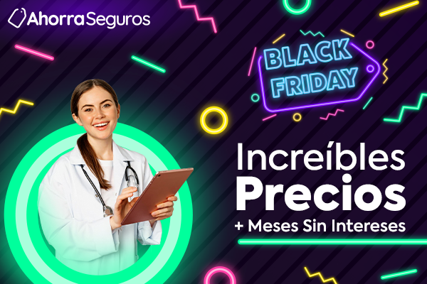 Black Friday Seguros de Gastos Médicos