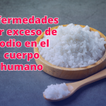 enfermedades por exceso de sodio en el cuerpo humano