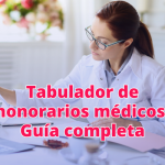 Tabulador de honorarios médicos Guía completa