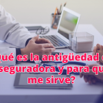 antigüedad en aseguradora